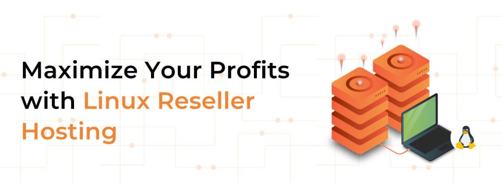 Linux Reseller Hosting